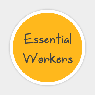 Essential Workers Magnet